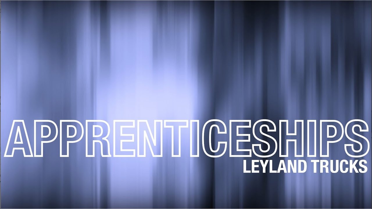 Design Engineering Apprenticeship at Leyland Trucks