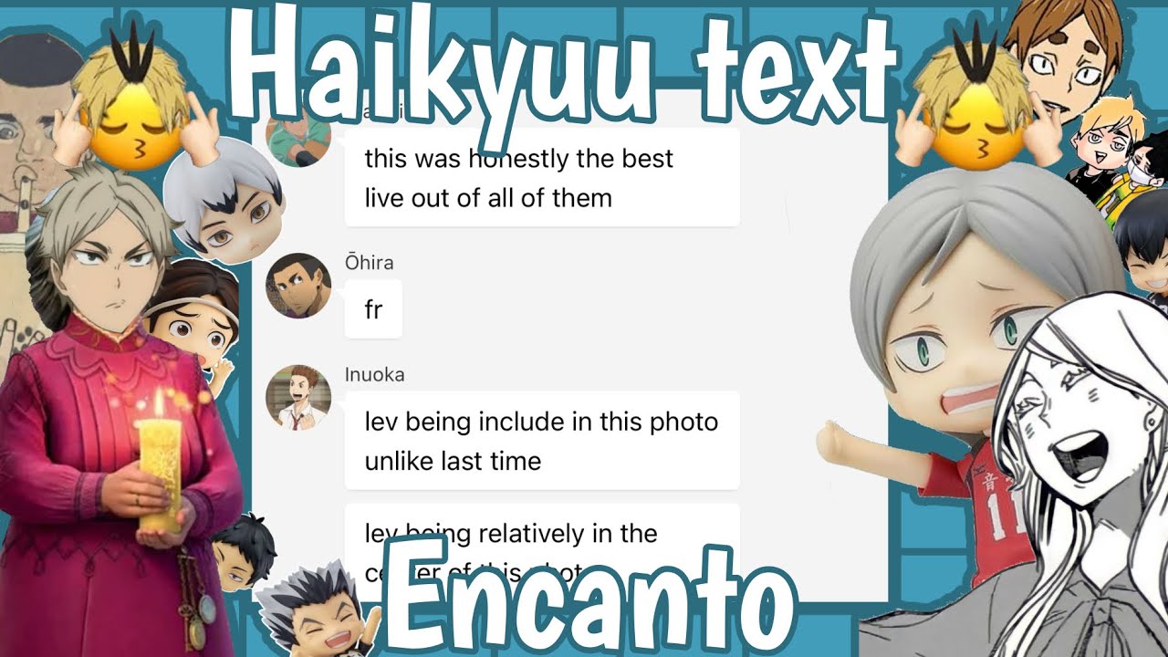 All of You || Haikyuu text || Haikyuu x Encanto || Finale  