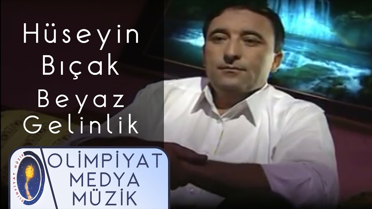 Hüseyin Bıçak | Beyaz Gelinlik (Official Video)