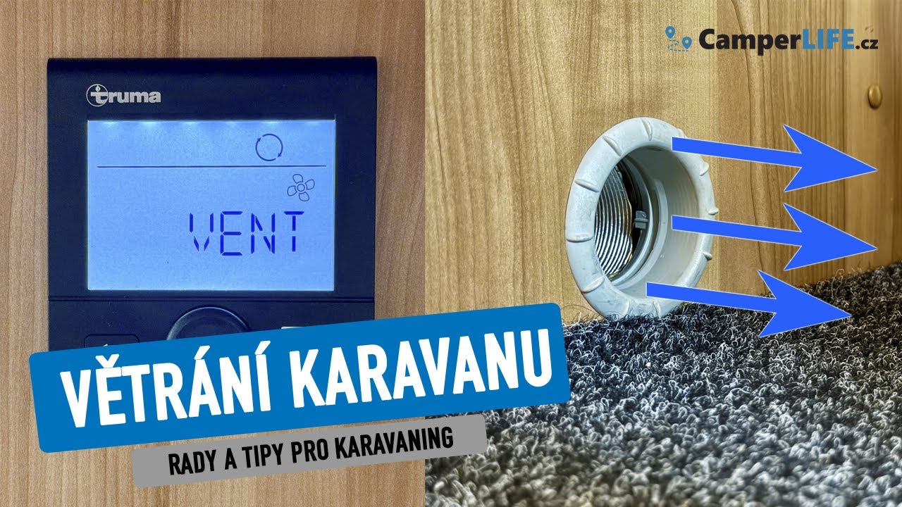 Tipy pro karavaning: Větrání karavanu pomocí topení TRUMA