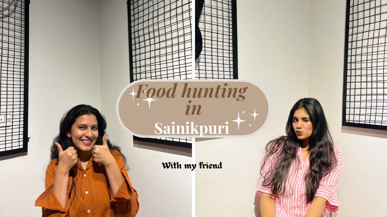 Food Hunting in Sainikpuri with My Friend 🍽️✨