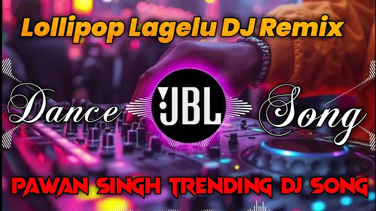 Lollypop Lagelu Dj Remix {Pawan Singh Trending Song} Kamariya Kare lapa lapa Lollipop lagelu DJ DRK