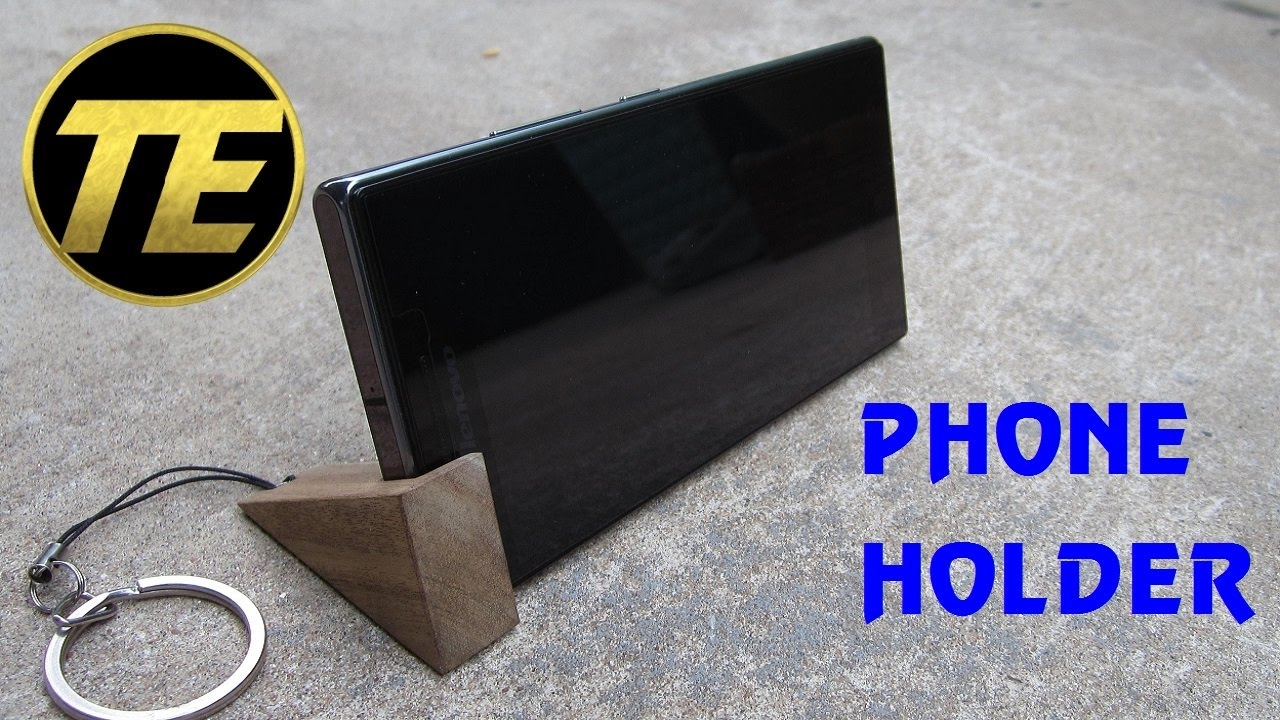 DIY - Making a phone holder