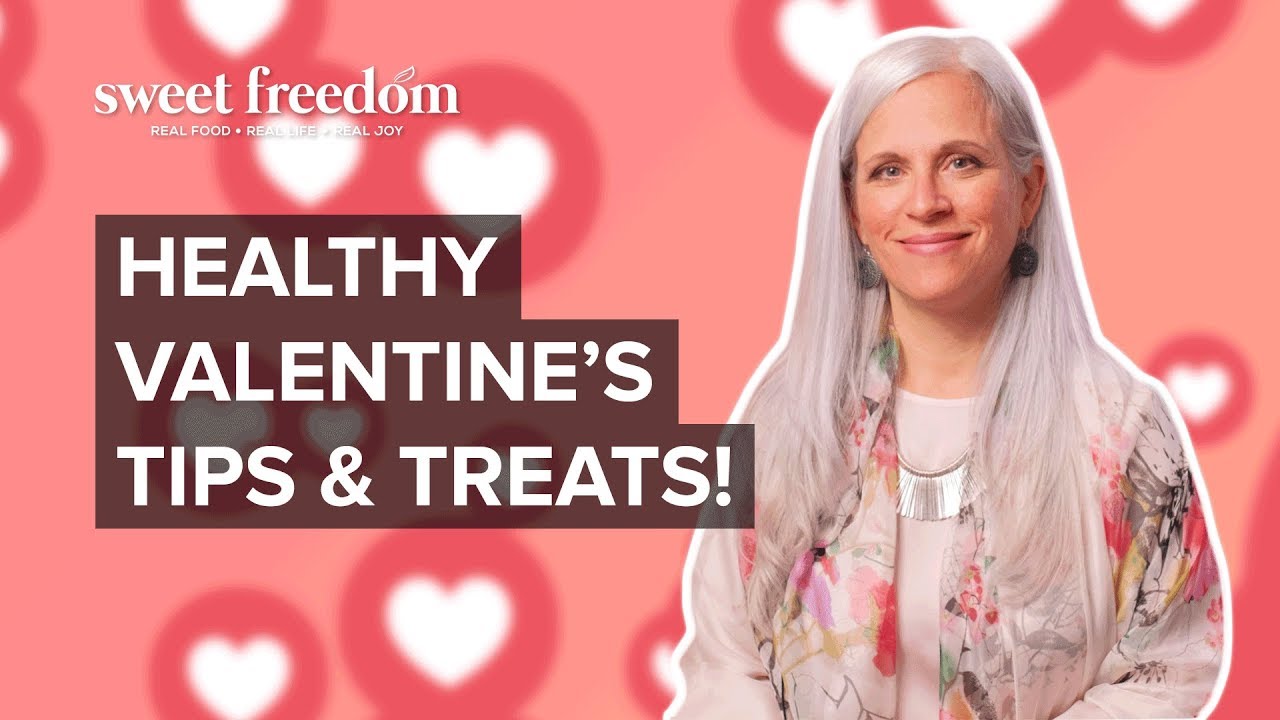 Healthy Valentine's Day | Tips & Treats!