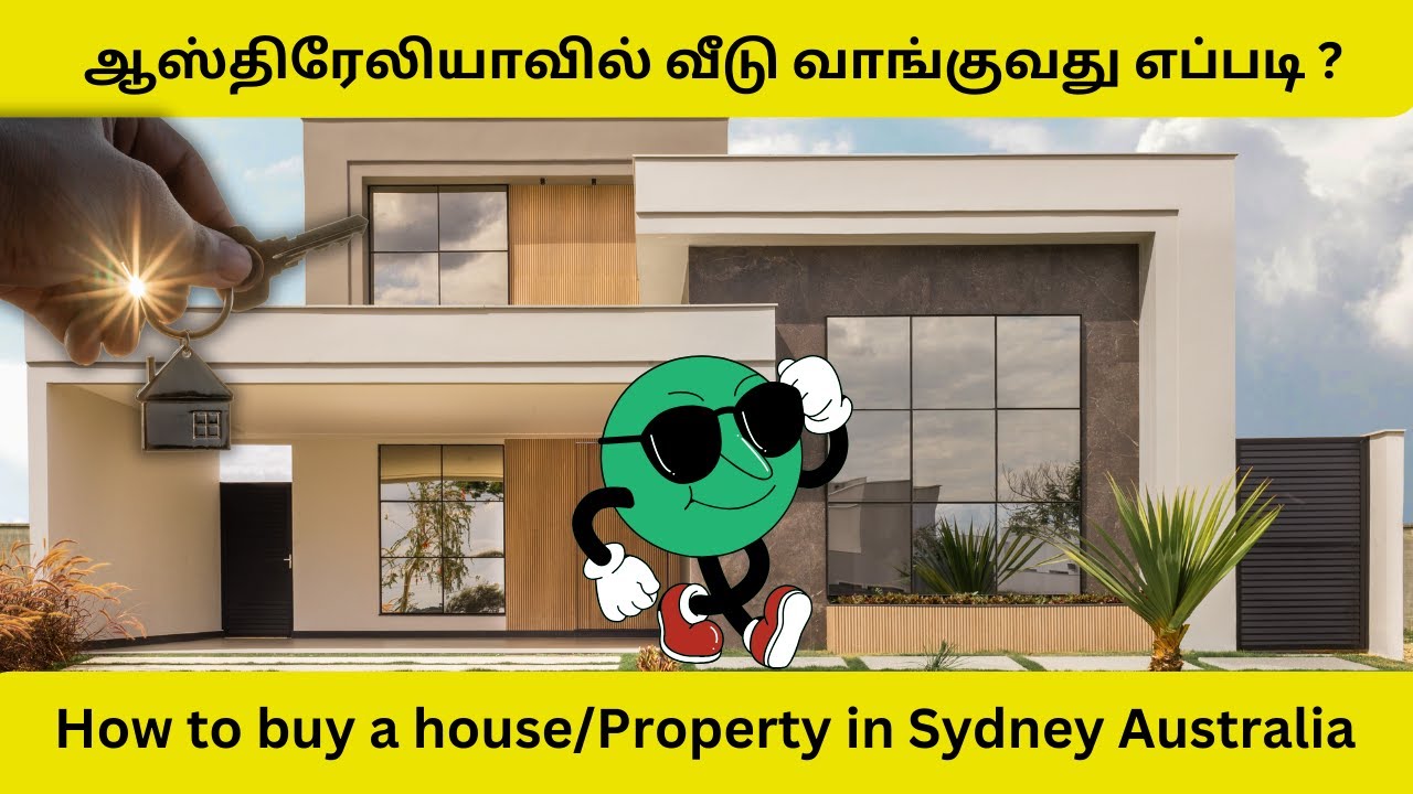 how to buy a house or property in Sydney Australia in Tamil | Part 1 | Borrowing Power | Research