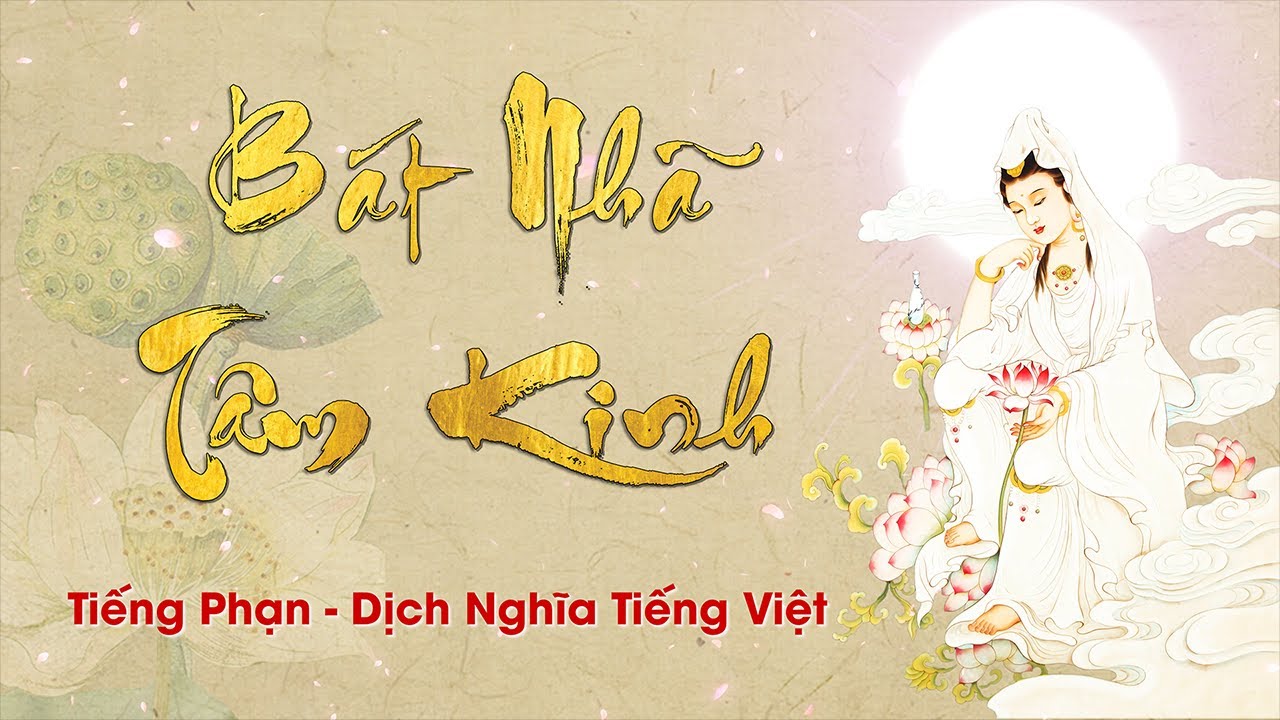 B&aacute;t Nh&atilde; Ba La Mật Đa T&acirc;m Kinh | Tiếng Phạn ( Dịch nghĩa tiếng Việt )