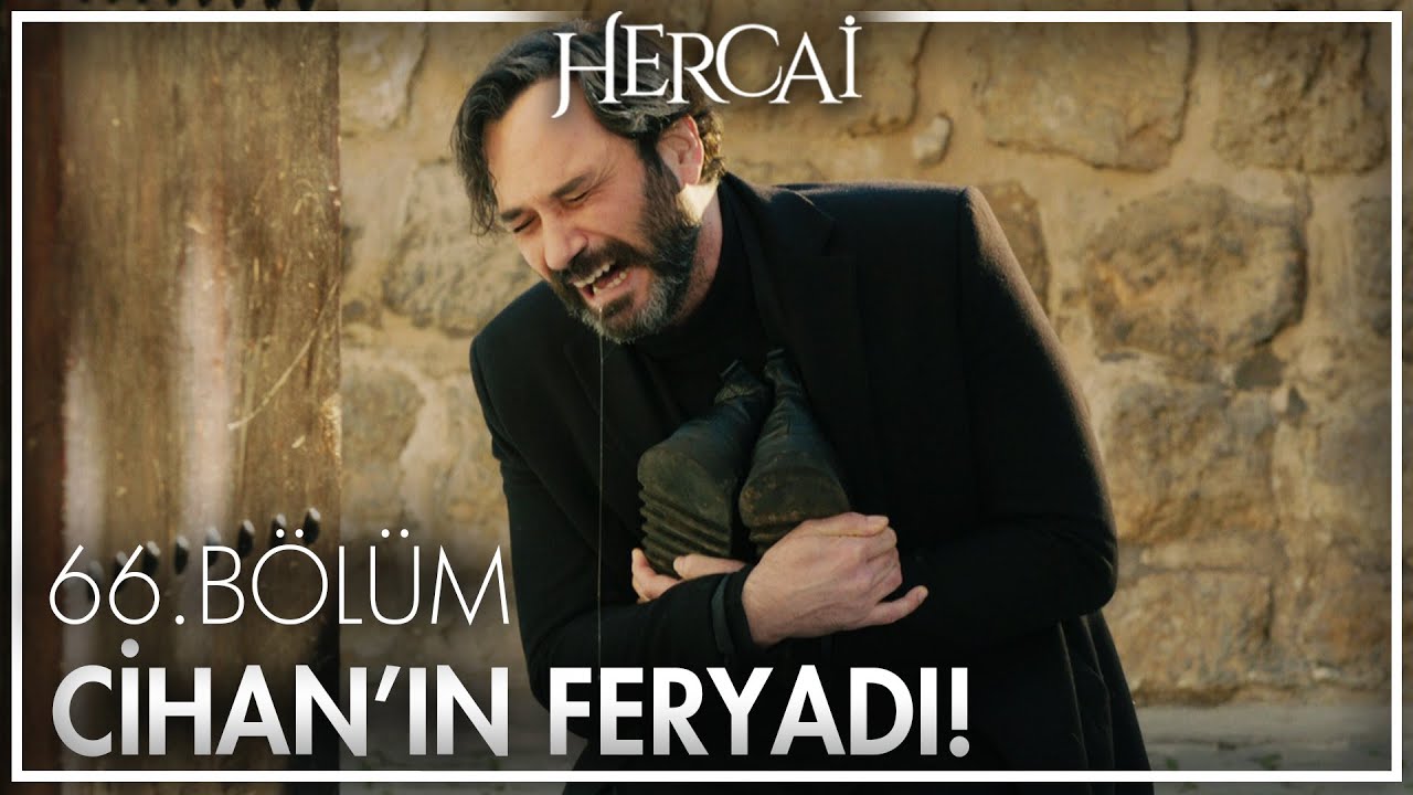 Cihan'ın en acı anı! - Hercai 66. Bölüm