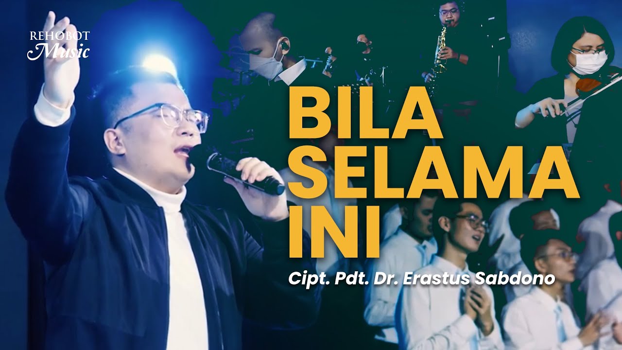 Bila Selama Ini (Live) | feat. Pdt Dr. Erastus Sabdono - Rehobot Music