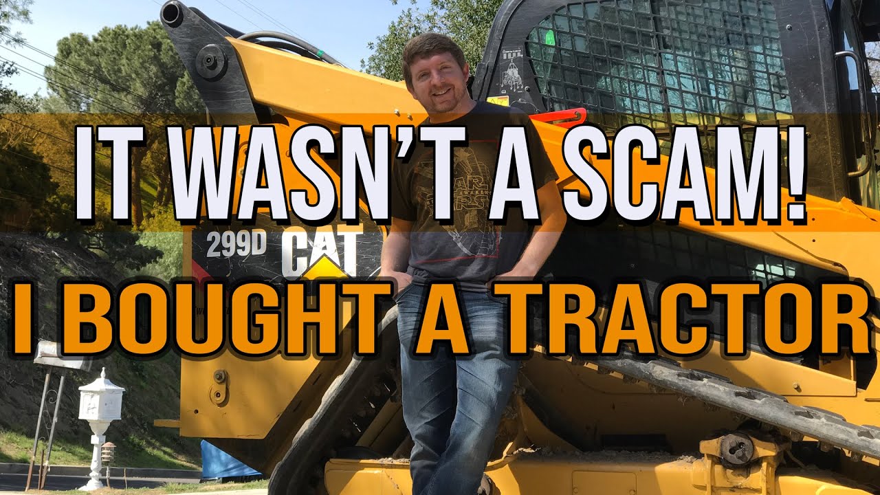 It wasn't a Scam! It's Tractor Day!