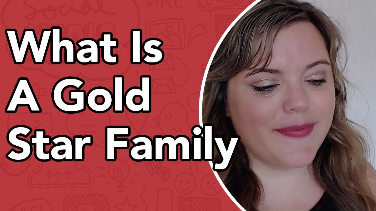 What Is A Gold Star Family?