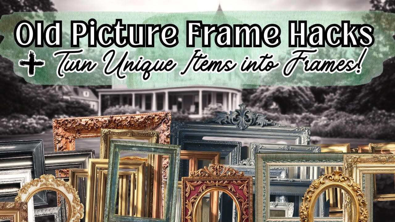 Use OLD FRAMEs to Upcycle for Extraordinary Home Decor; Turn Unique Items into Frames!