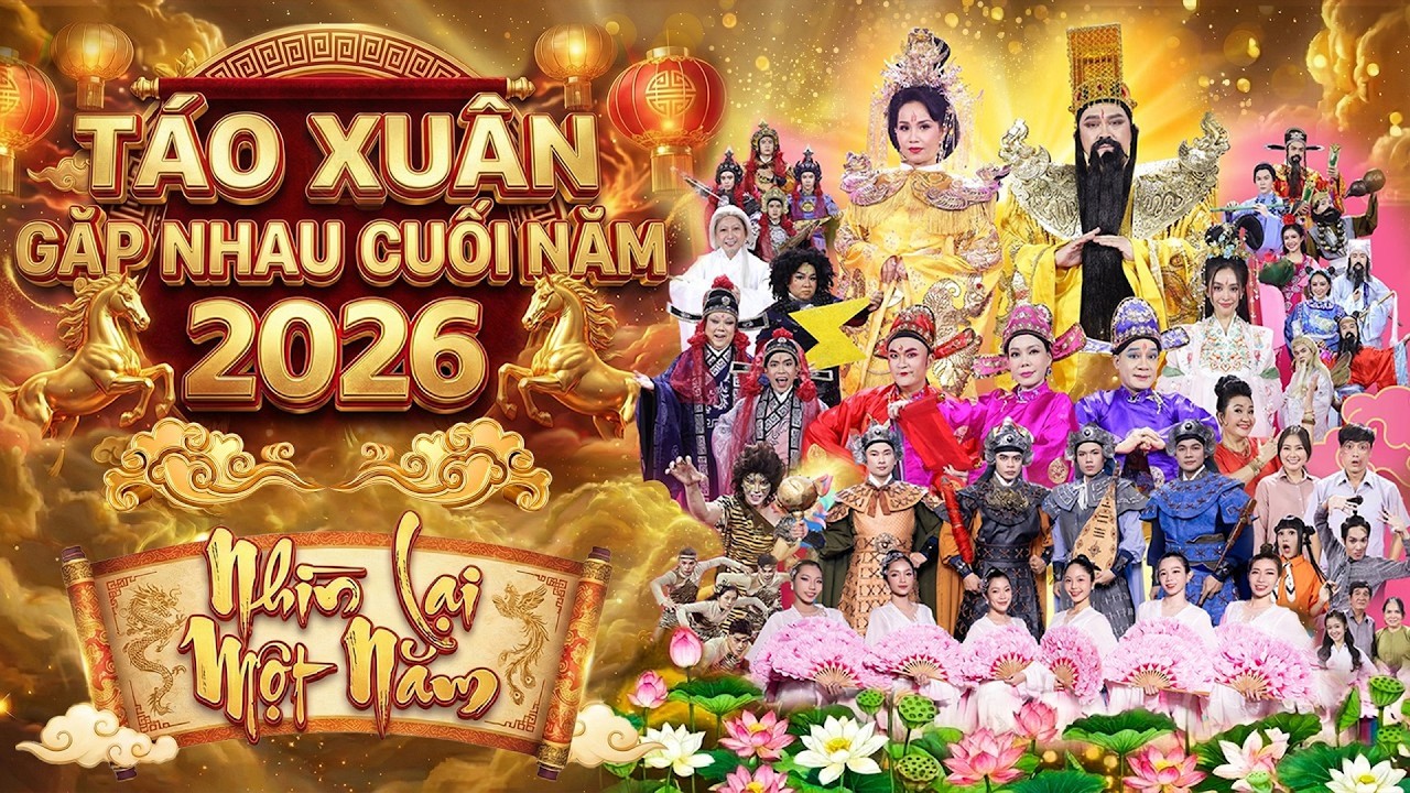 🧧TRỰC TIẾP🧧TÁO XUÂN 2026 BÍNH NGỌ | Gặp Nhau Cuối Năm | HÀI TÁO QUÂN 2026 | HÀI TẾT TÁO QUÂN 2026