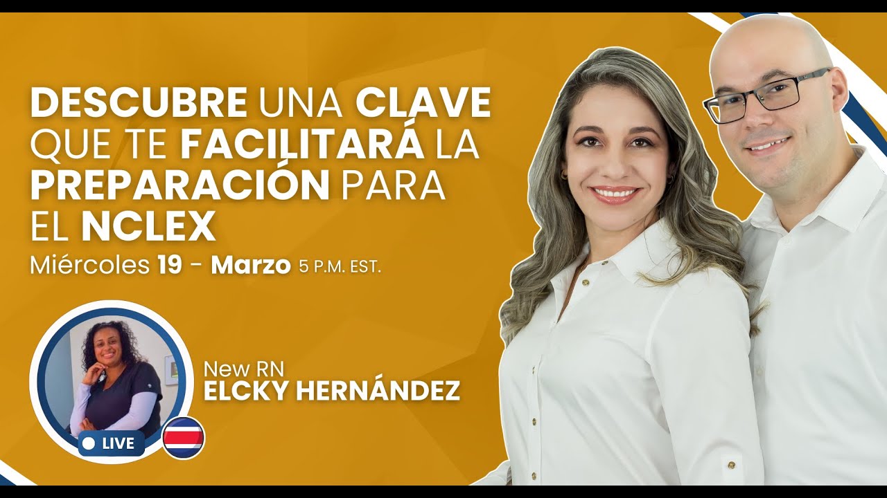 Una CLAVE que te facilitará la preparación para el NCLEX