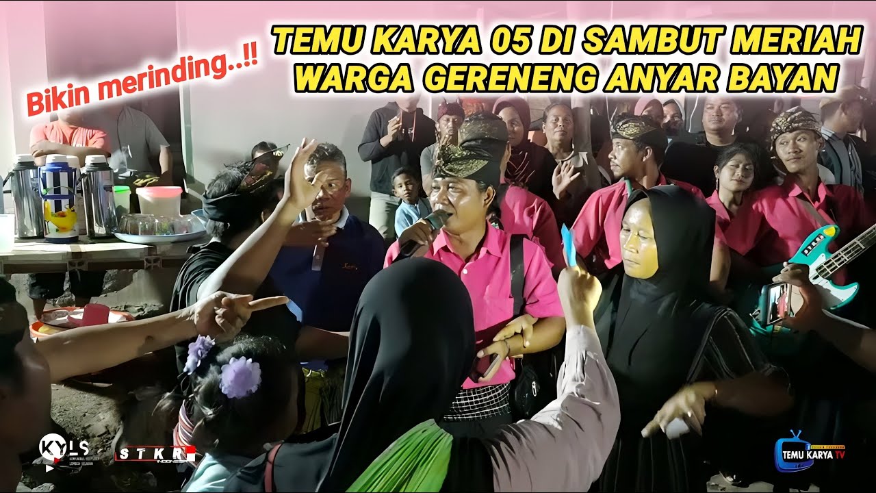 Lagunya bikin merinding...!! Selamat datang Temu karya 05 di gereneng Karang anyar Bayan KLU