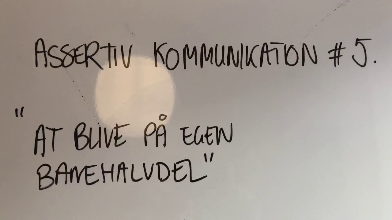 5. Princip for assertiv kommunikation