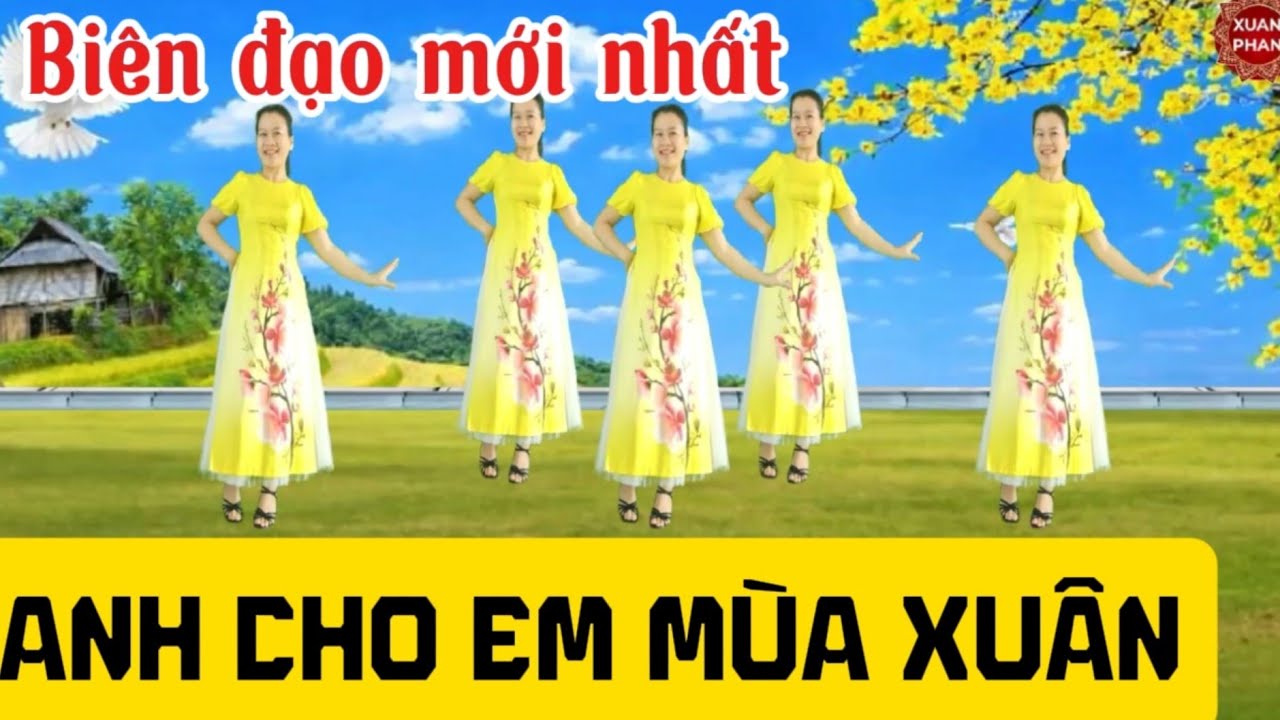 🌸ANH CHO EM MÙA XUÂN🌸 ( BIÊN ĐẠO MỚI NHẤT - CĐ MÙA XUÂN-  DỄ ĐẸP)