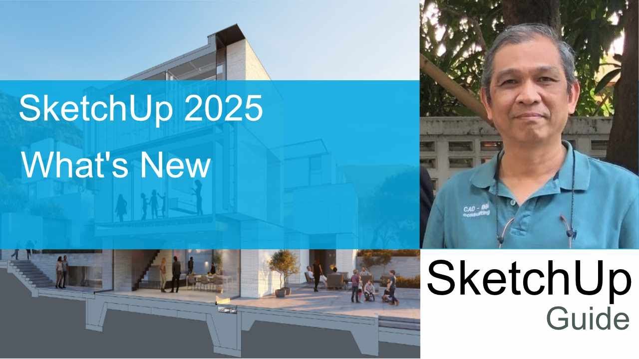 SketchUp 2025 มีอะไรใหม่