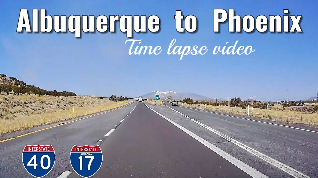Road trip from Albuquerque to Phoenix , USA road trip video, New Mexico to Arizona, time lapse video