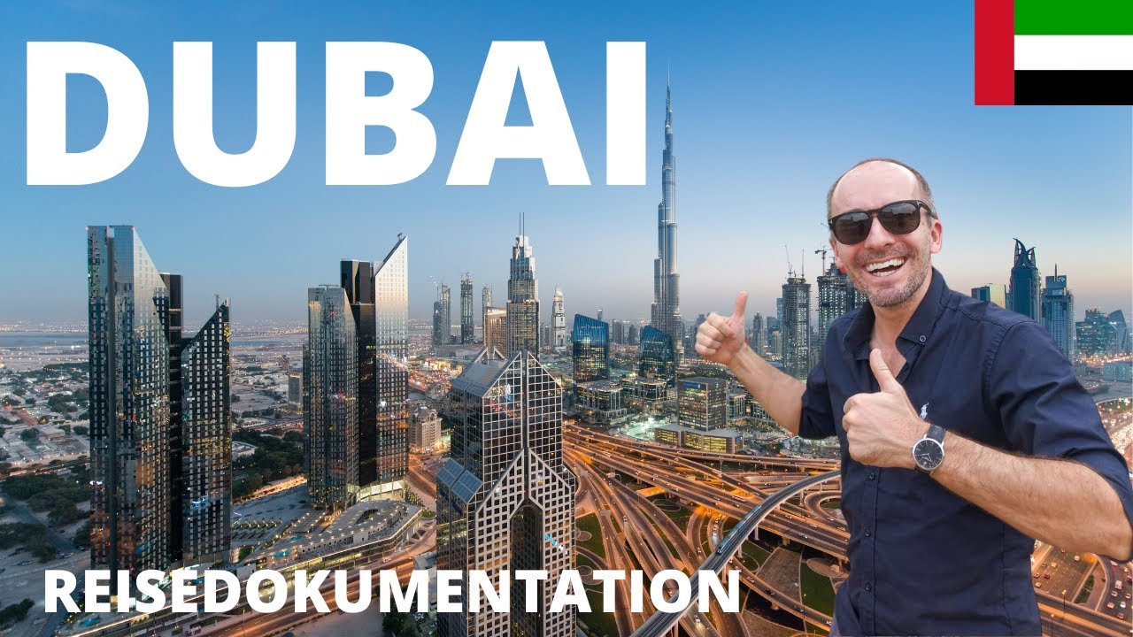DUBAI REISEDOKU - ZWISCHEN TRADITION UND MODERNE