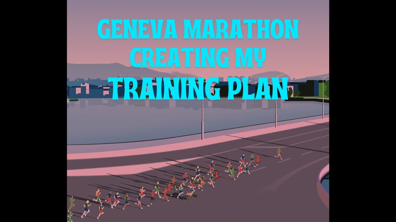 Creating my Sub-3 Training Plan for Geneva Marathon, & Week 1 Training Summary