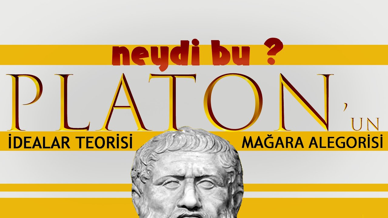 Platon, İdealar Teorisi ve Mağara Alegorisi (Batı Felsefesi Tarihi)