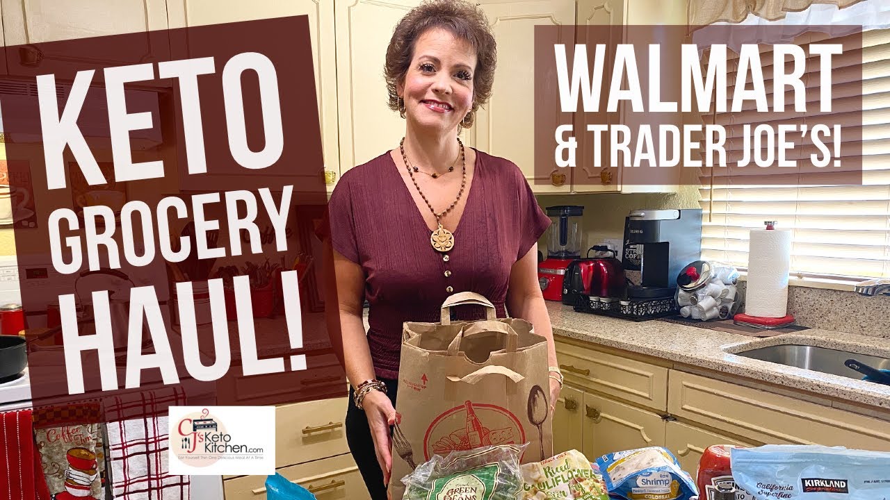Keto Grocery Haul - Walmart and Trader Joe's