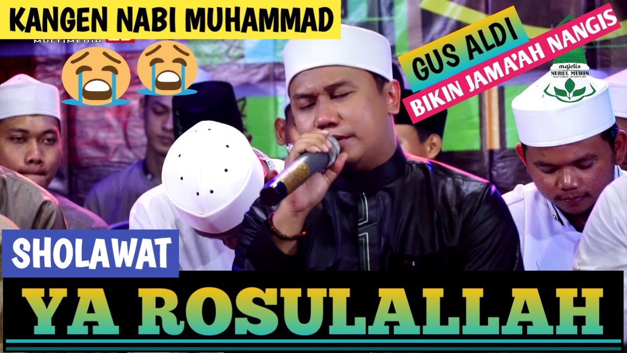 GUS ALDI TERBARU - YA ROSULALLAH SALAMUN ALAIKA | JATISAWIT BERSHOLAWAT