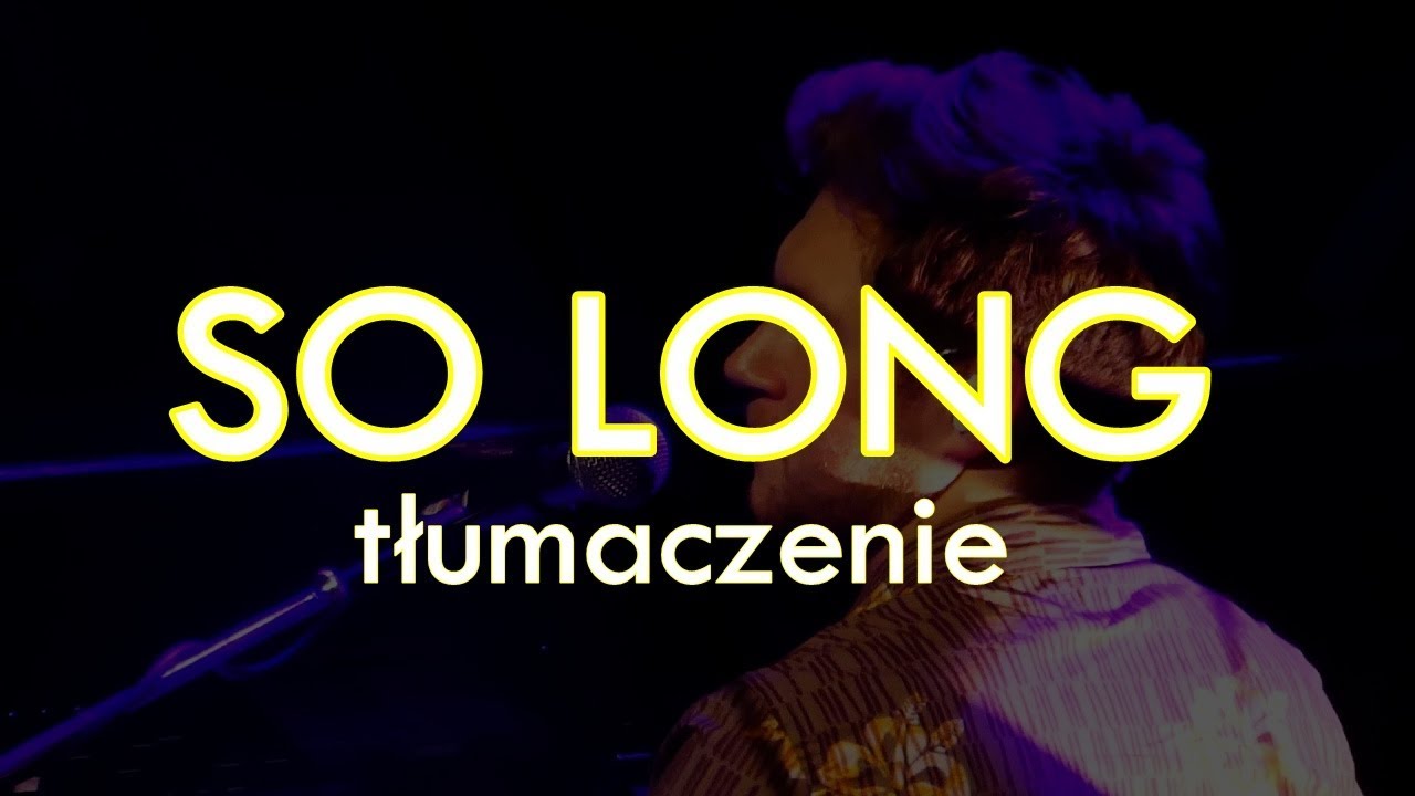 Niall Horan - SO LONG [Tłumaczenie PL]