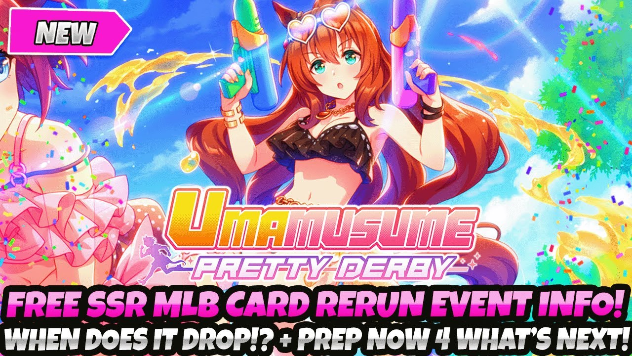 *FREE SSR MLB CARD RERUN EVENT INFO!* WHEN DOES IT DROP!? PREP NOW FOR WHAT'S NEXT (Umamusume Derby