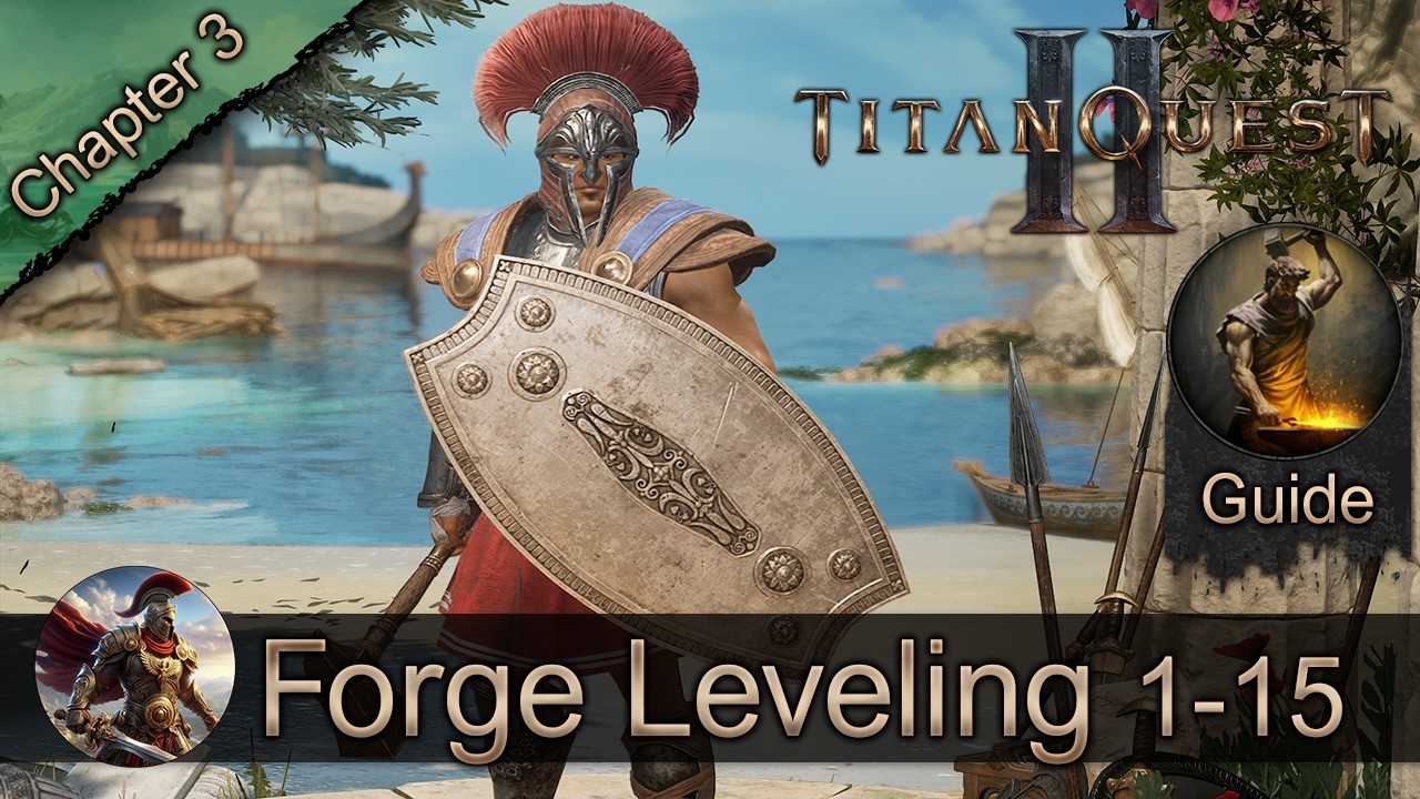Titan Quest 2 - Forge Mastery Leveling Guide Level 1–15 (No Commentary | HD)