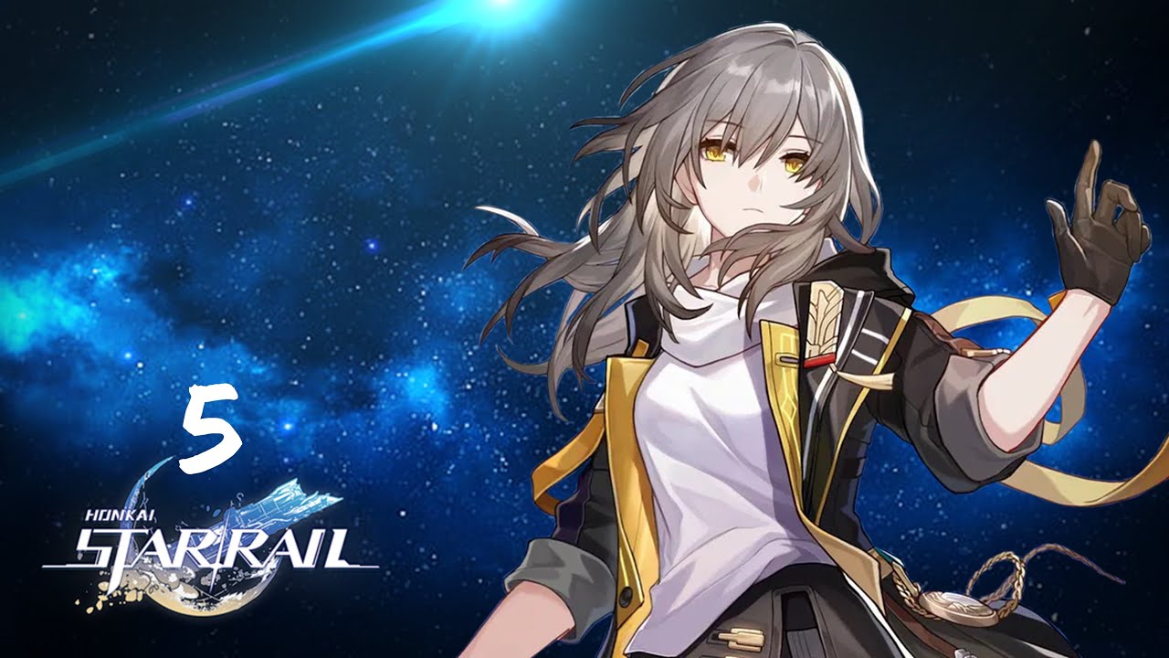 HONKAI STAR RAIL | Part 5