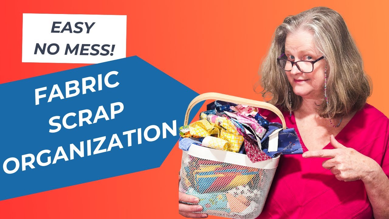 No Mess Fabric Scrap Management - How I organize fabric scraps to prevent overwhelm!