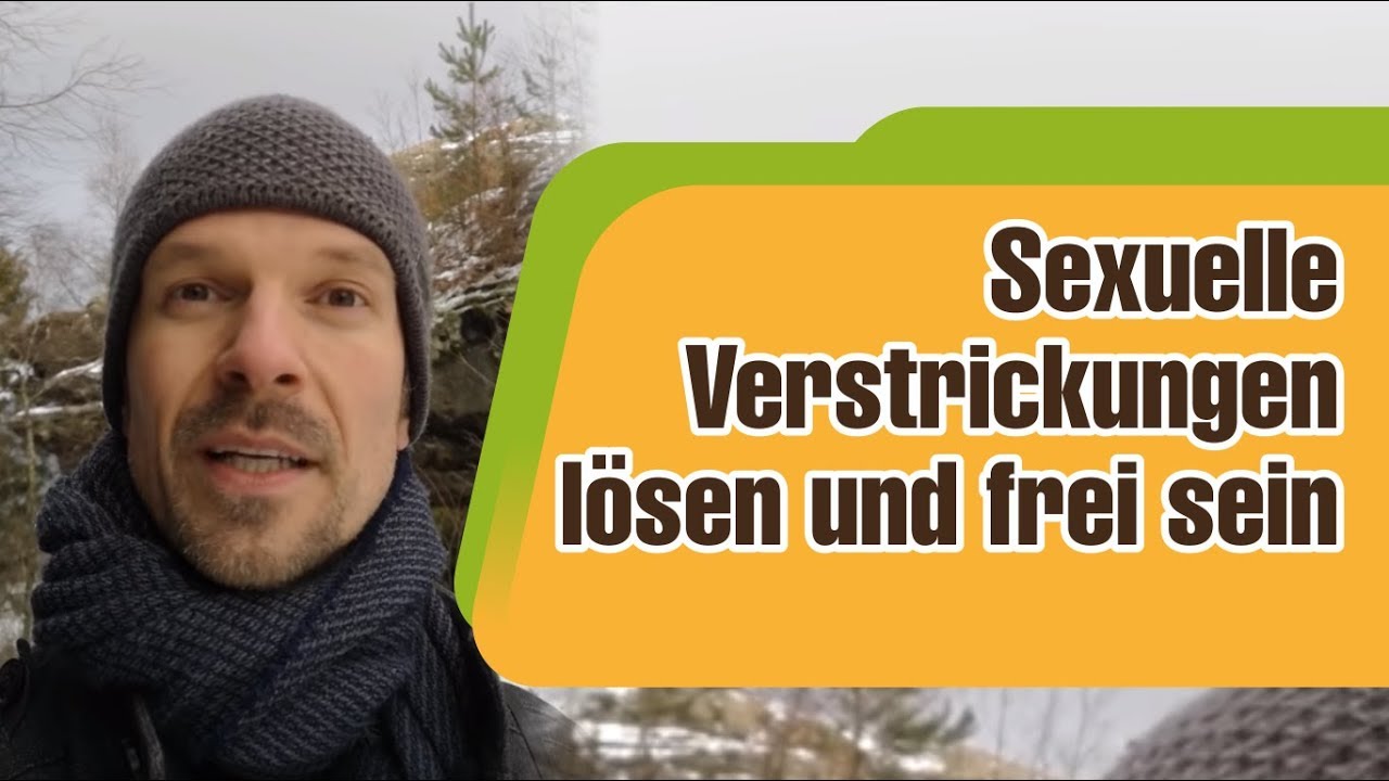 Sexuelle Verstrickungen lösen & wieder energiegeladen und frei lieben und leben!