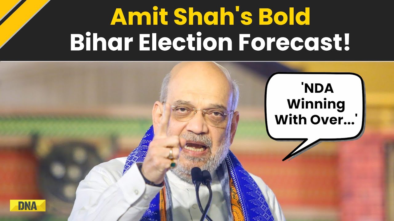 Bihar Election 2025: 'NDA To Return To Power In Bihar With Over...' Amit Shah's Big Poll Prediction