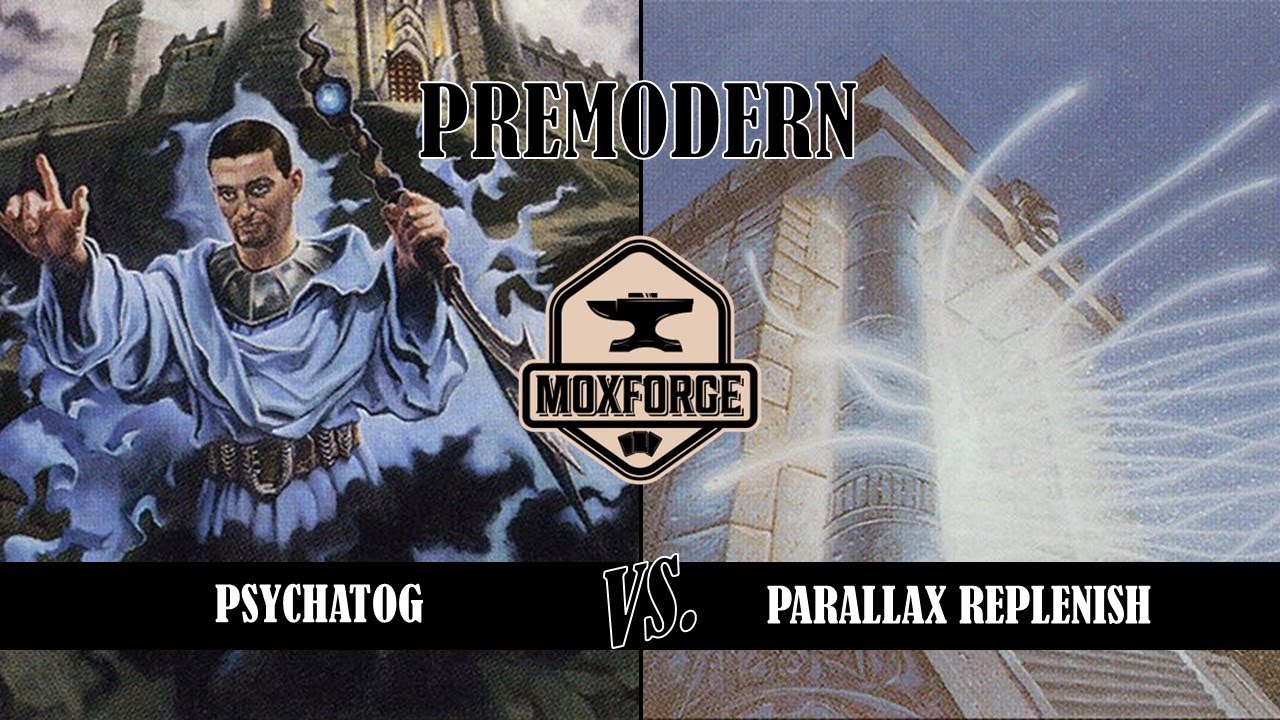 🇬🇧 Premodern: Psychatog vs. Parallax Replenish