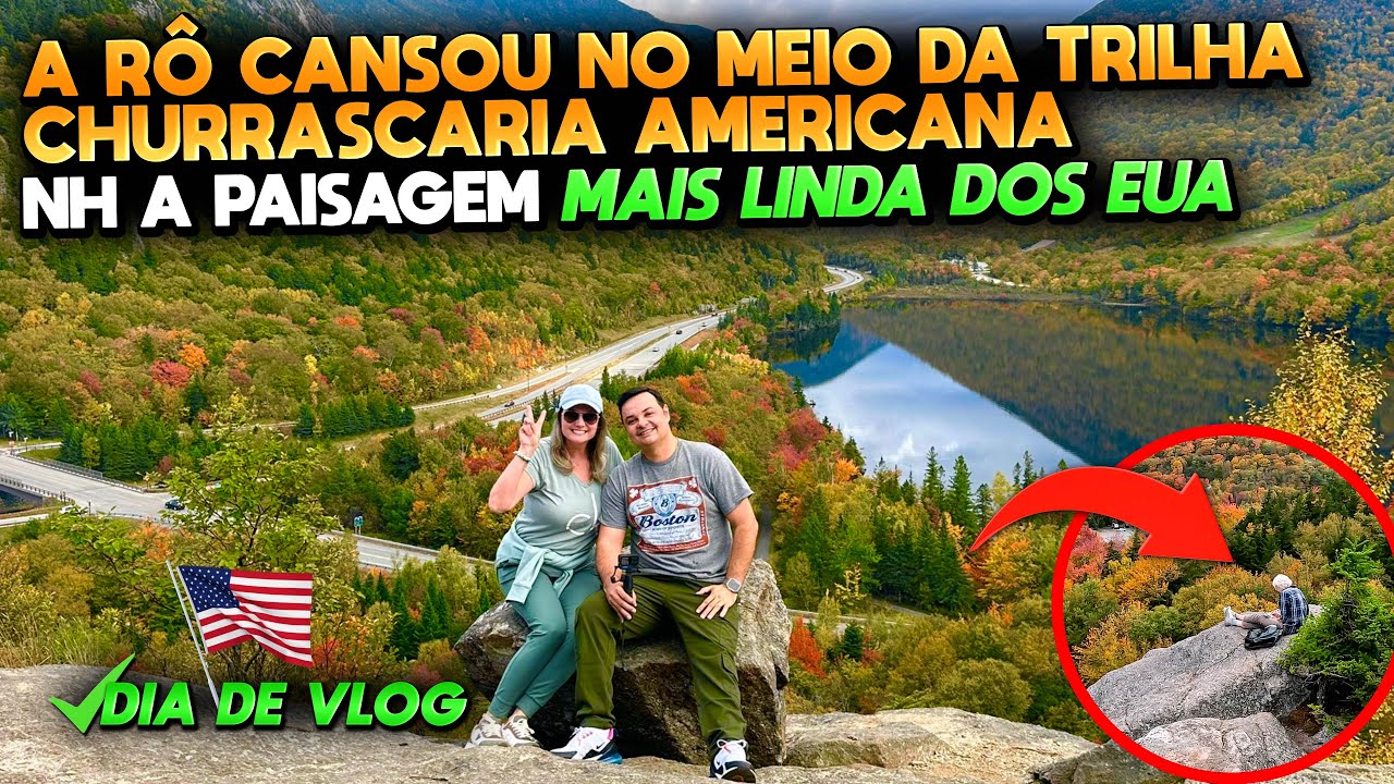 FOMOS PARAR EM NEW HAMPSHIRE, CHURRASCARIA AMERICANA RAIZ, TRILHA E PAISAGENS INCRÍVEIS!