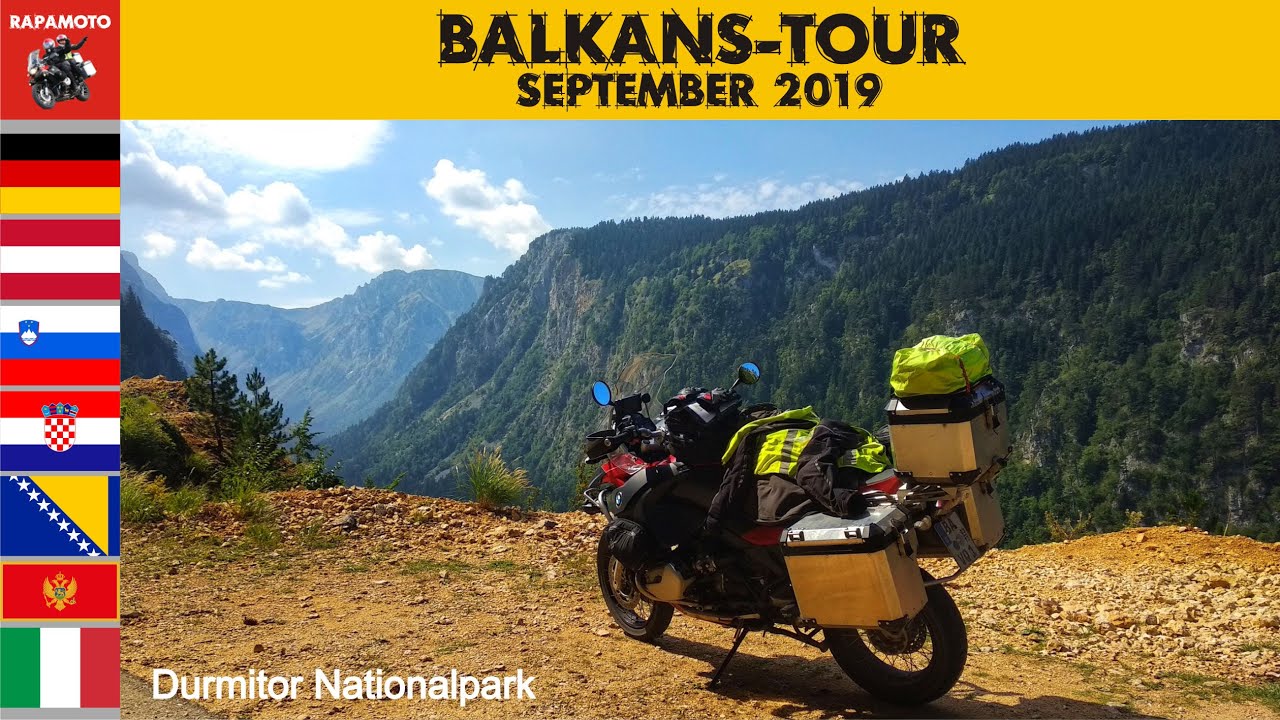 Balkans-Tour by motorcycle - September 2019 / Balkan-Tour mit dem Motorrad - September 2019