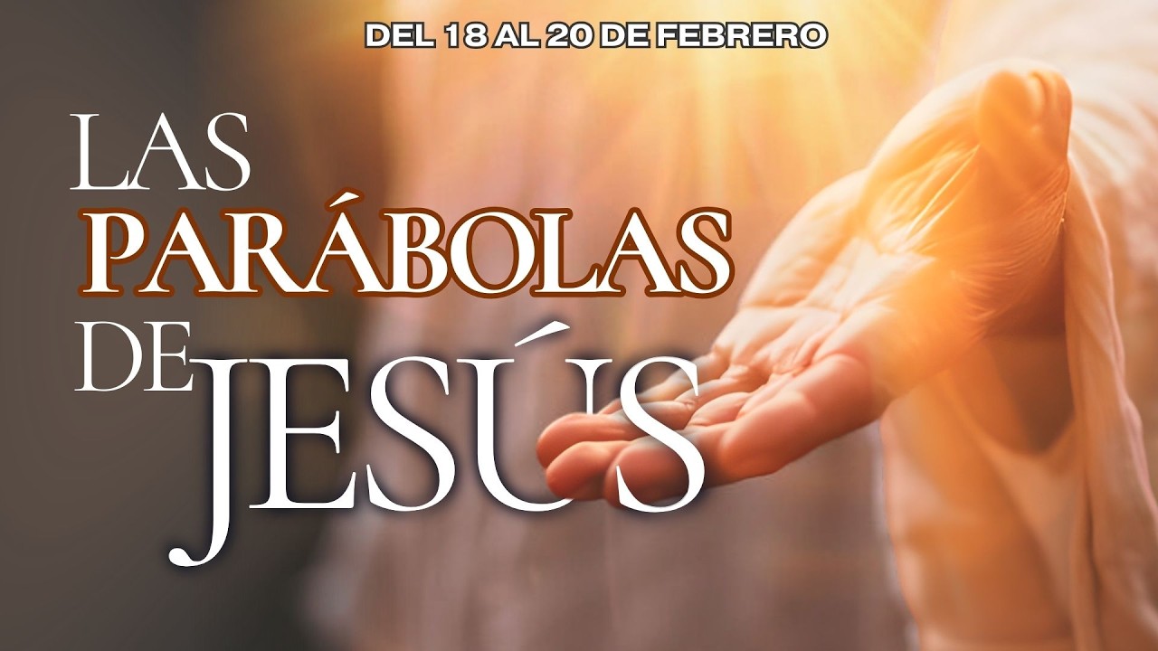 🔴EN VIVO  - SEMINARIO LAS PARÁBOLAS DE JESÚS ( 3° ENSEÑANZA) | JUEVES 19 DE FEBRERO 6:30 PM