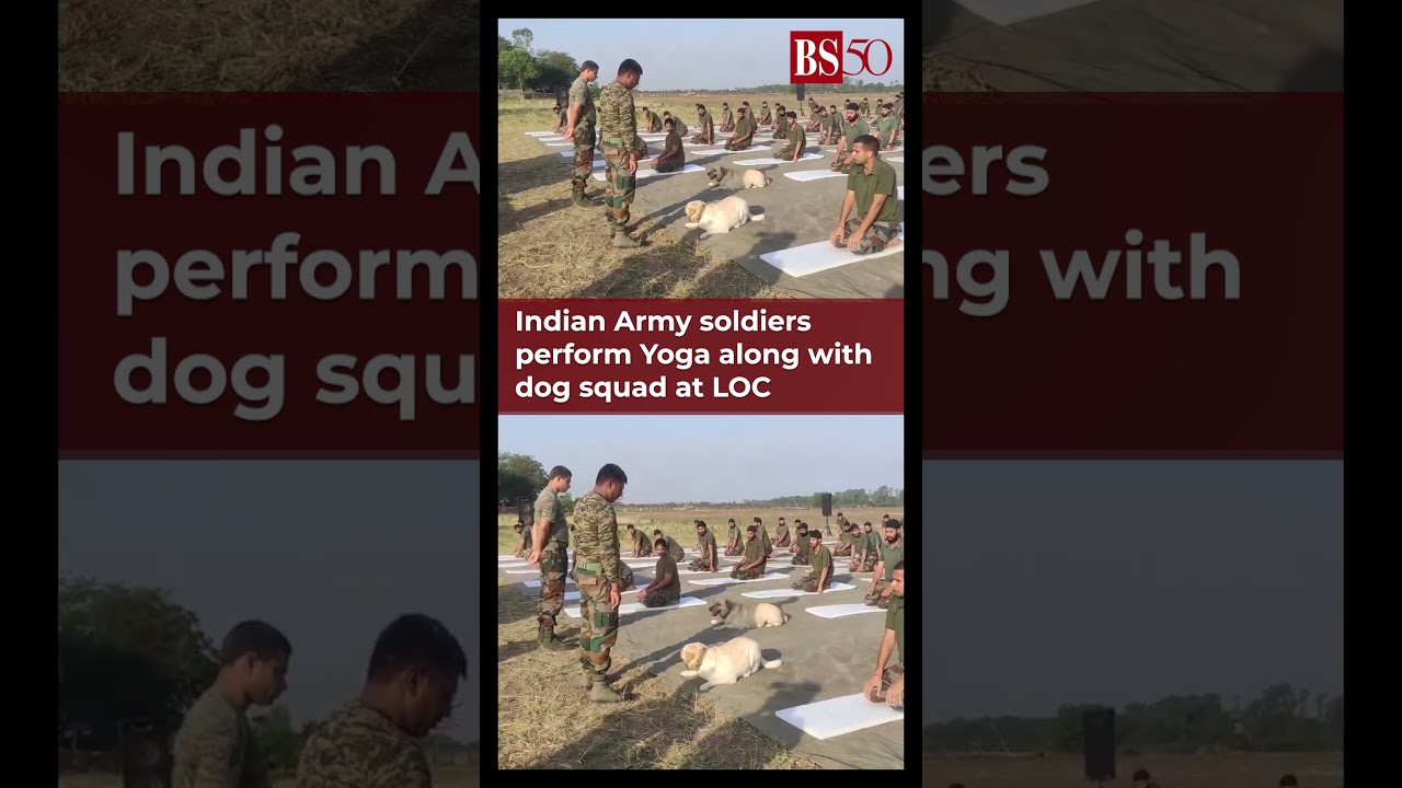 #Watch | Akhnoor, Jammu | Indian Army soldiers perform Yoga along with dog squad at LOC