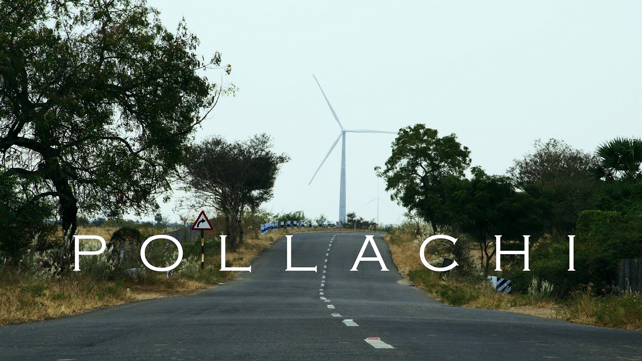 Pollachi | Travel Video | 4K | Blackmagic Pocket Cinema Camera 6K Pro