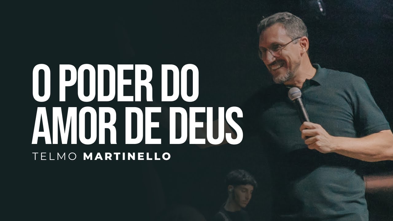 O amor de Deus não é sentimento passageiro | Pr Telmo Martinello