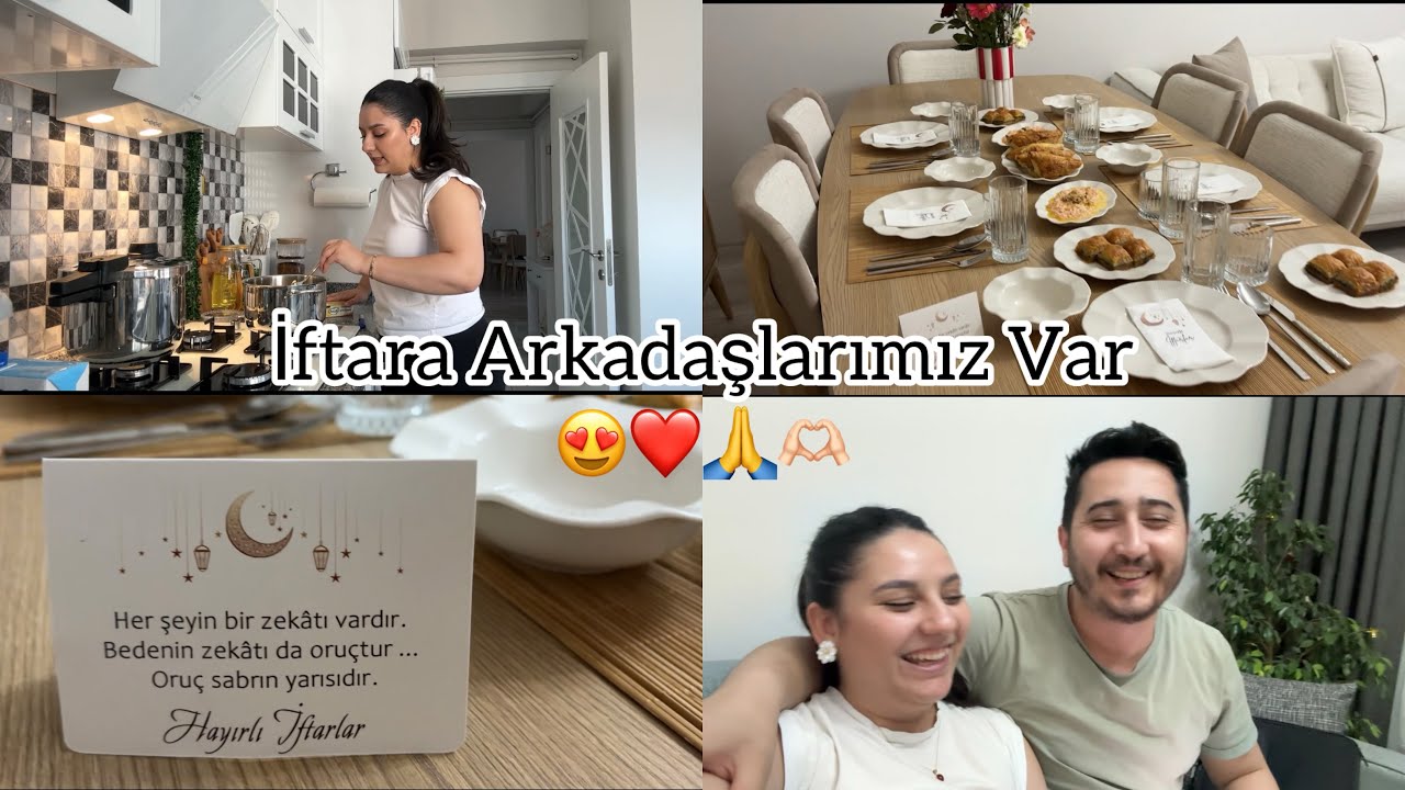 Vlog | İftara Arkadaşlarımız Geliyor 🥰😍