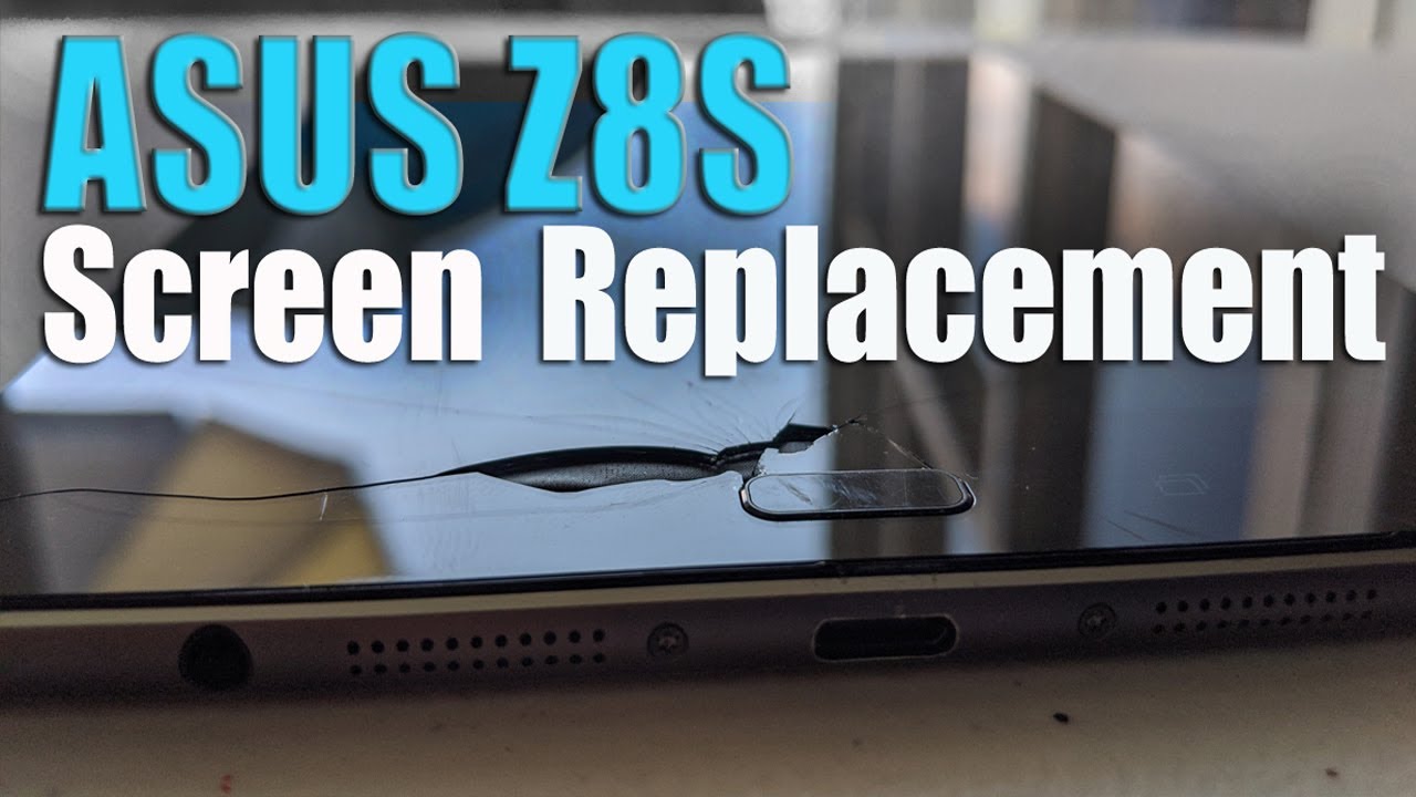 Asus Zenpad Z8S: простое руководство по замене экрана