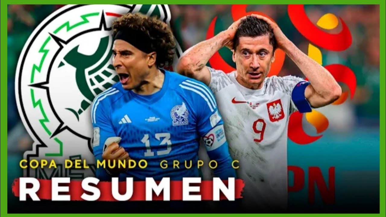 México vs Polonia | Jornada 1 | Copa del Mundo Qatar 2022 | RESUMEN COMPLETO |