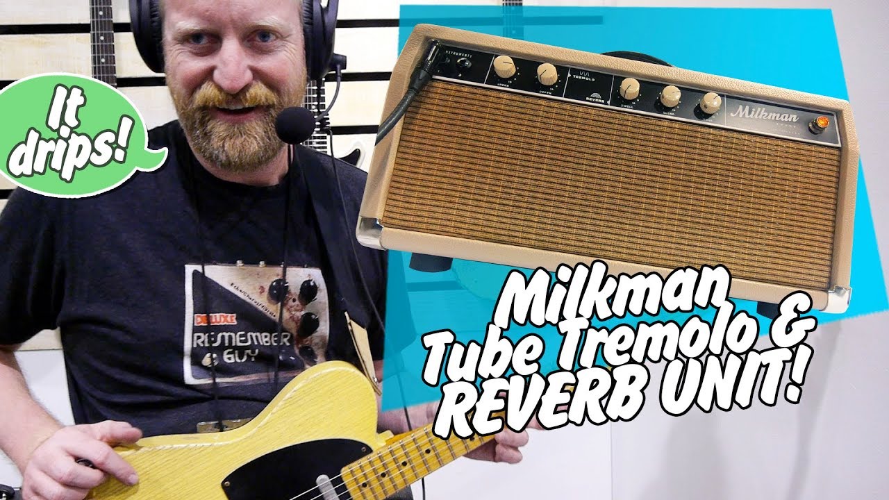 Milkman Reverb & Tremolo Unit - Pure surf drip and wobbly vibes from a real deal reverb unit