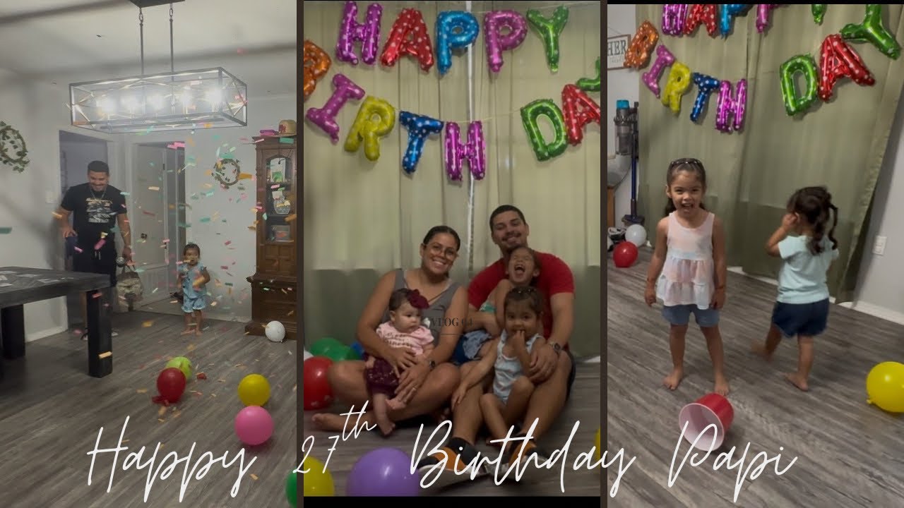 27th BDay Surprised for Papi🎂🎉🥳