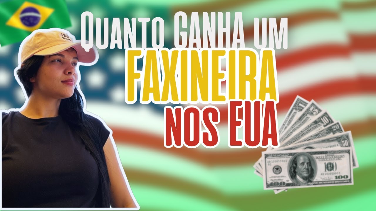 Quanto Ganha Uma FAXINEIRA Aqui Nos Estados Unidos 🇺🇸