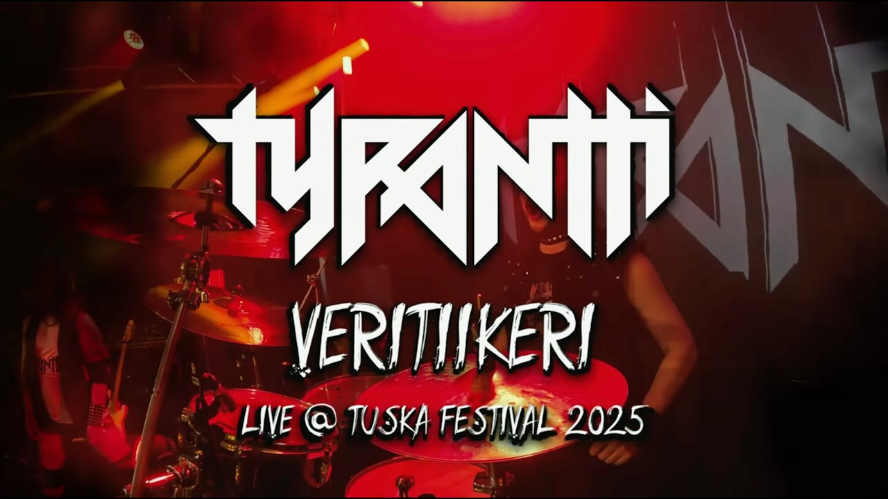 Tyrantti – Veritiikeri LIVE @ Tuska Festival 2025