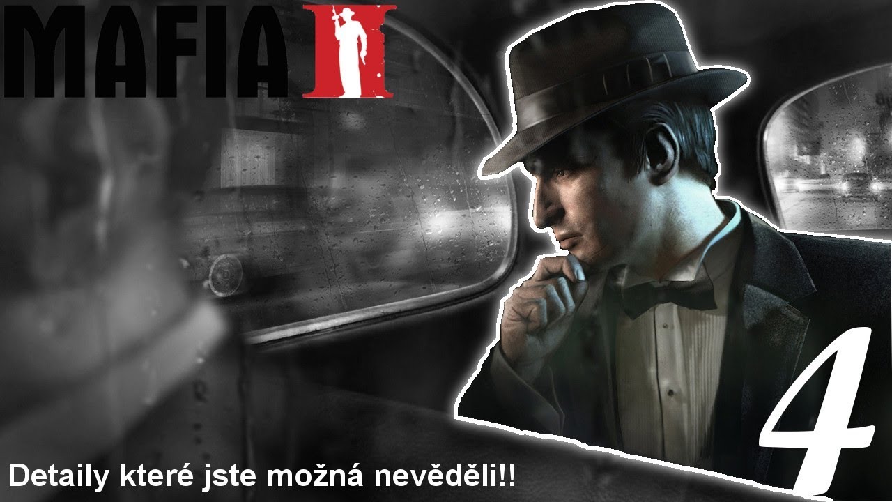 Mafia II - Věci které jste možná nevěděli 4 (Godzila a Gremlini ¯＼(º_o)/¯)