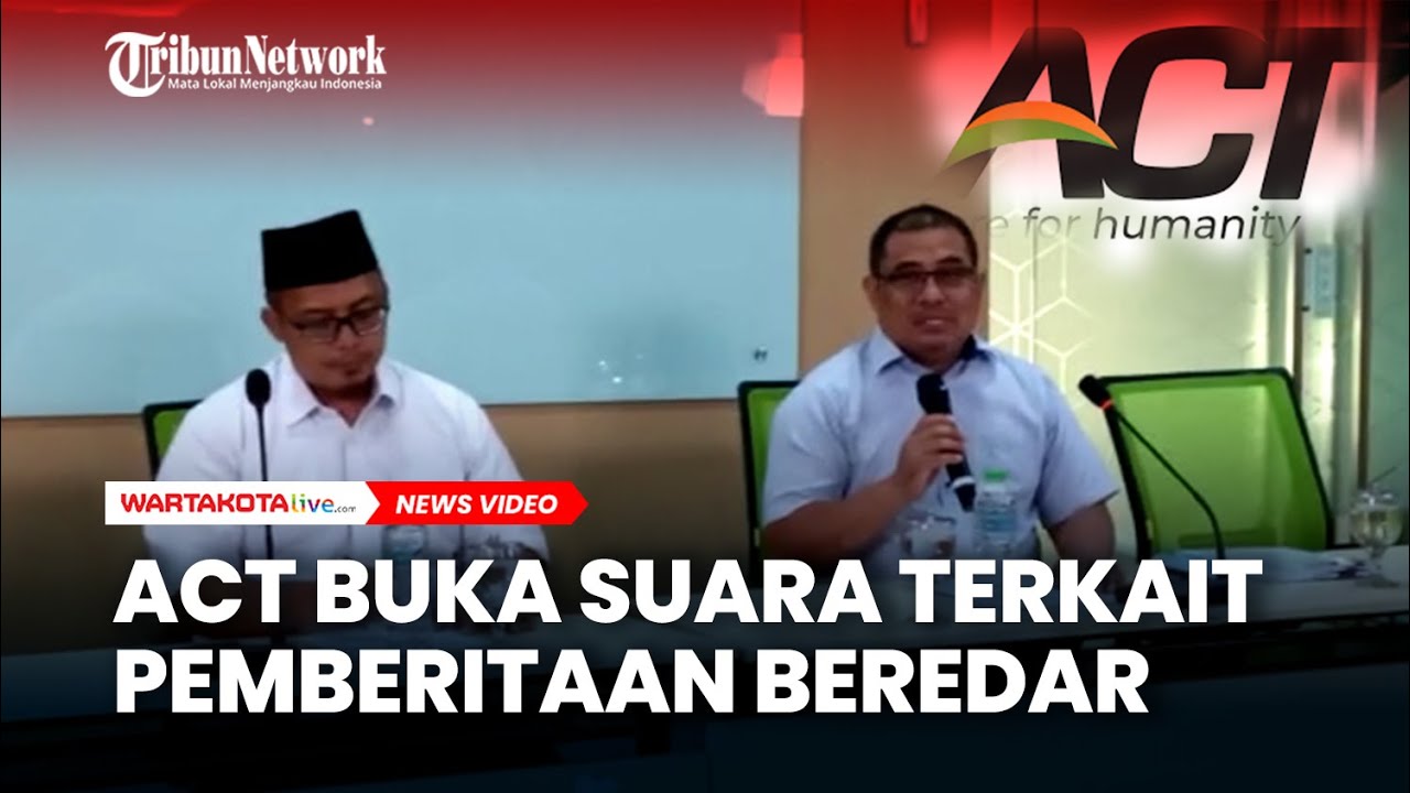 ACT Buka Suara Terkait Pemberitaan Beredar